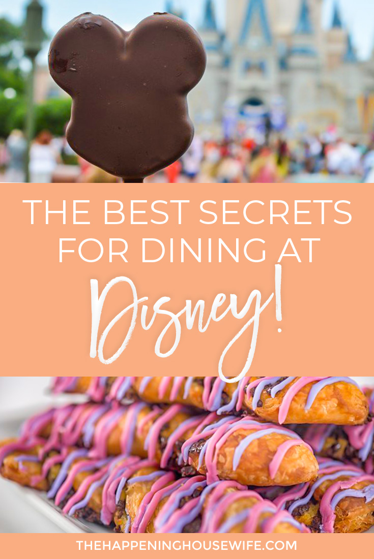 The BEST Secrets for eating at disney and dining at disney restaurants or using the disney dining plan!! #disneydiningplan #disneyfood #disneytips #disneysecrets.jpg