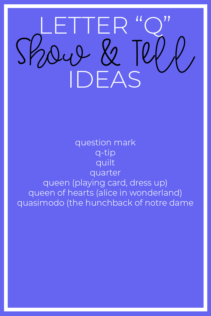 show and tell ideas show and tell a to z show and tell letter q